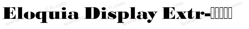 Eloquia Display Extr字体转换